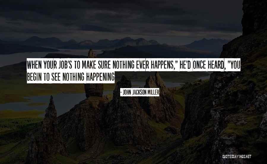 Scardino Quotes By John Jackson Miller Scardino Quotes By John Jackson Miller