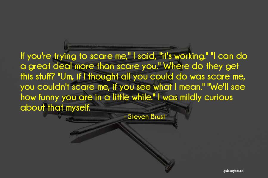 Scare Quotes By Steven Brust Scare Quotes By Steven Brust
