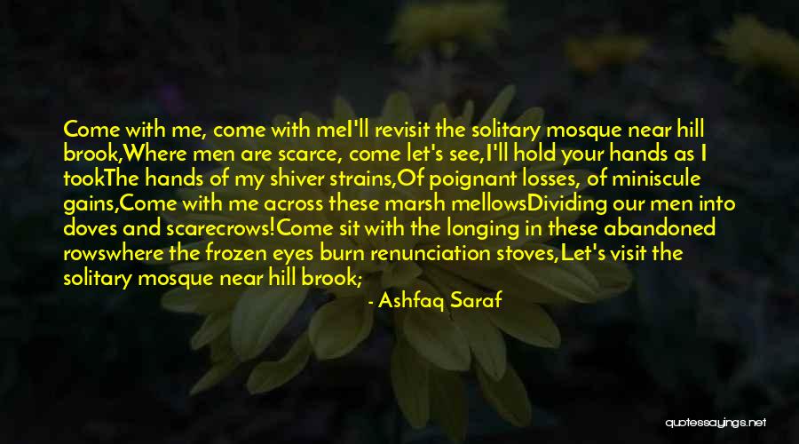 Scarecrows Quotes By Ashfaq Saraf