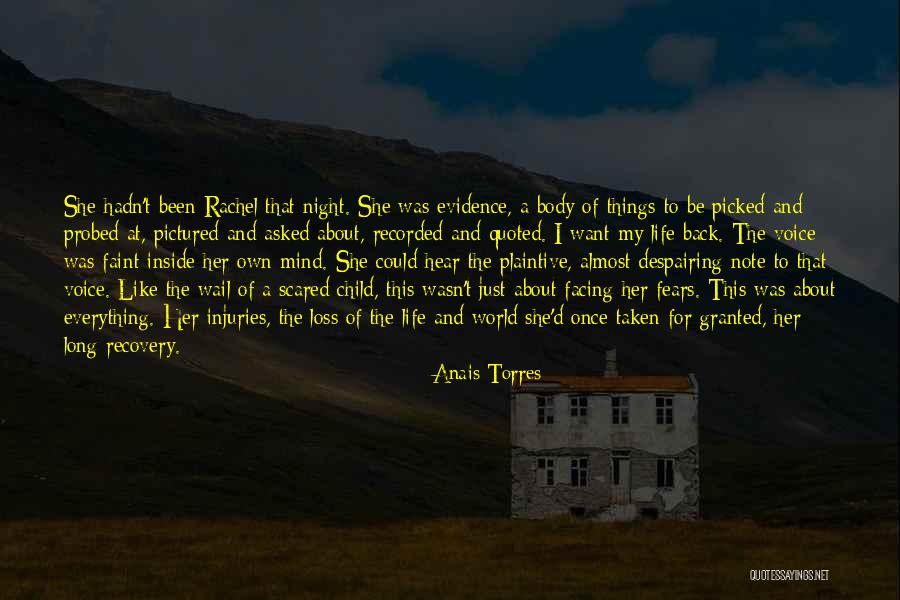 Scared For Life Quotes By Anais Torres Scared For Life Quotes By Anais Torres
