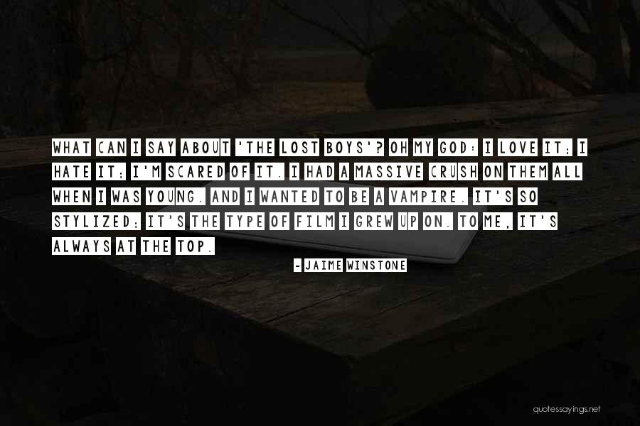 Scared Of Love Quotes By Jaime Winstone Scared Of Love Quotes By Jaime Winstone