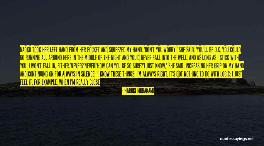 Scared Of The Dark Quotes By Haruki Murakami Scared Of The Dark Quotes By Haruki Murakami