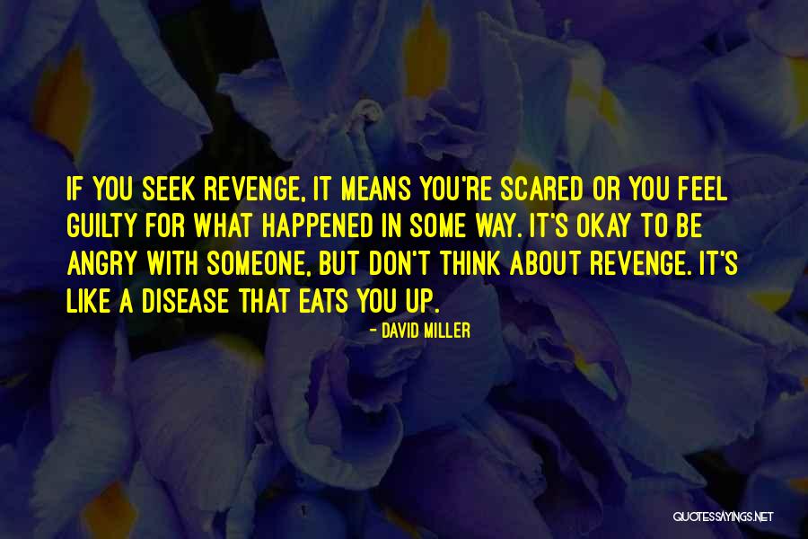 Scared Quotes By David Miller