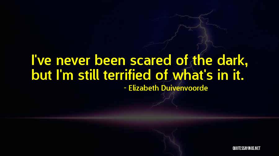 Scared Quotes By Elizabeth Duivenvoorde