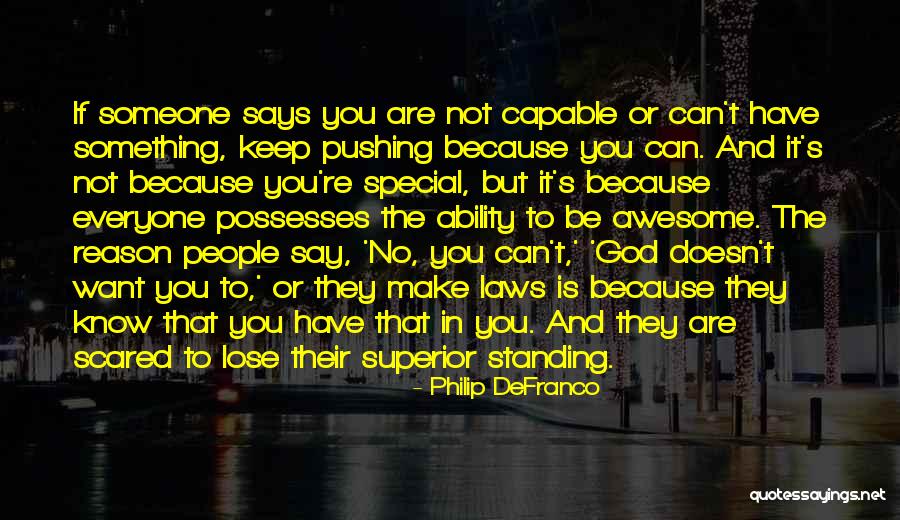 Scared To Lose Someone Quotes By Philip DeFranco