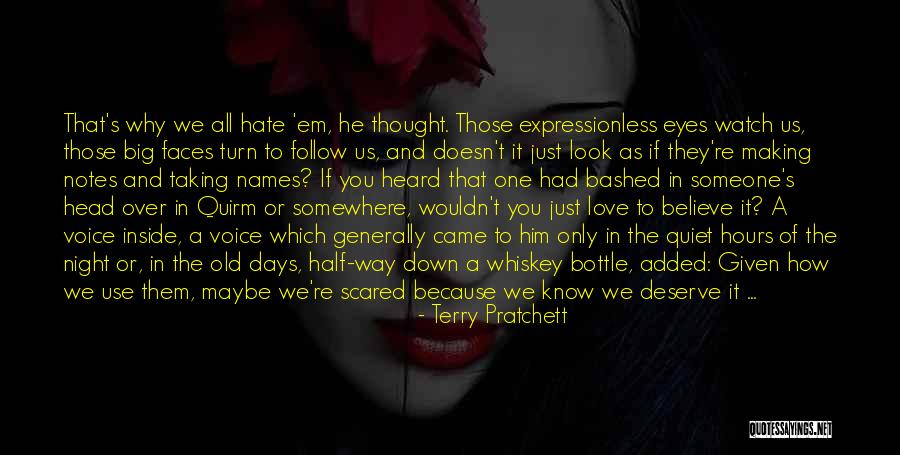 Scared To Love Someone Quotes By Terry Pratchett Scared To Love Someone Quotes By Terry Pratchett