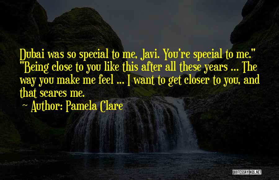 Scares Me Quotes By Pamela Clare