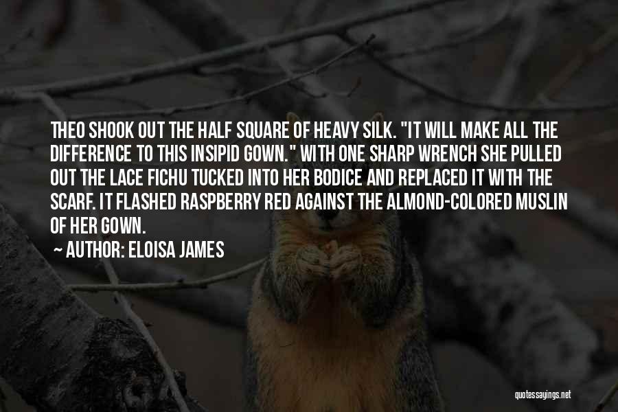 Scarf Fashion Quotes By Eloisa James