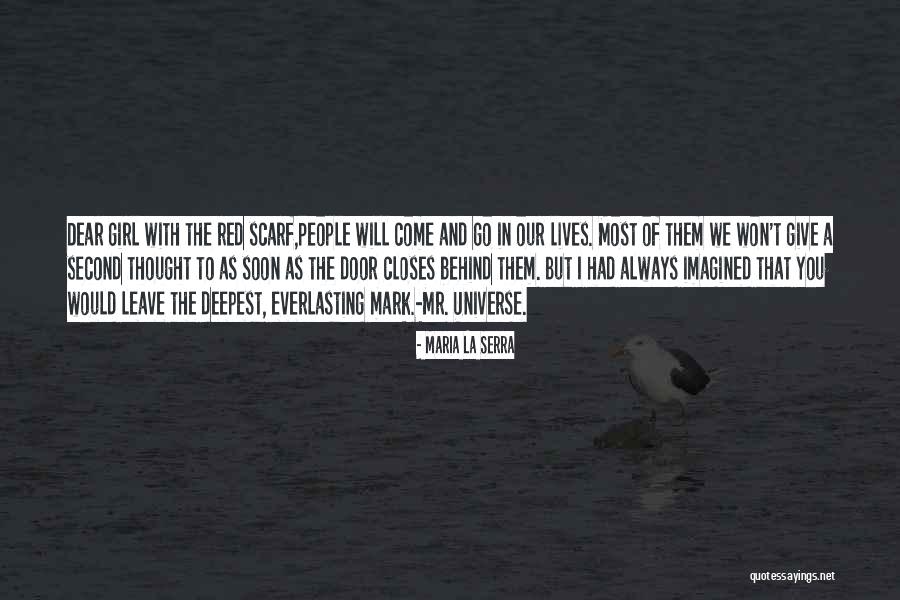 Scarf Quotes By Maria La Serra Scarf Quotes By Maria La Serra
