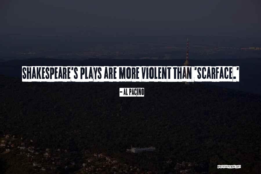 Scarface Pacino Quotes By Al Pacino Scarface Pacino Quotes By Al Pacino