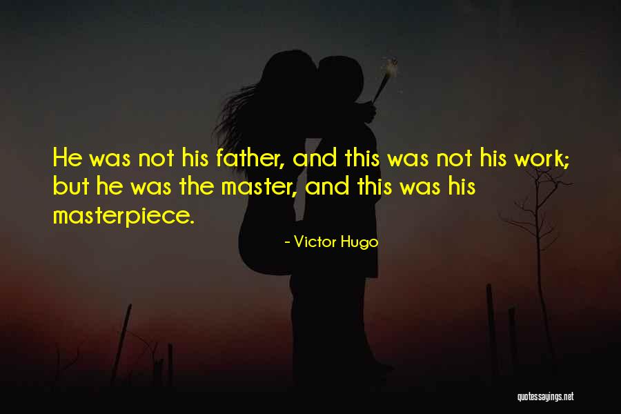 Scarfaces Girlfriend Quotes By Victor Hugo Scarfaces Girlfriend Quotes By Victor Hugo