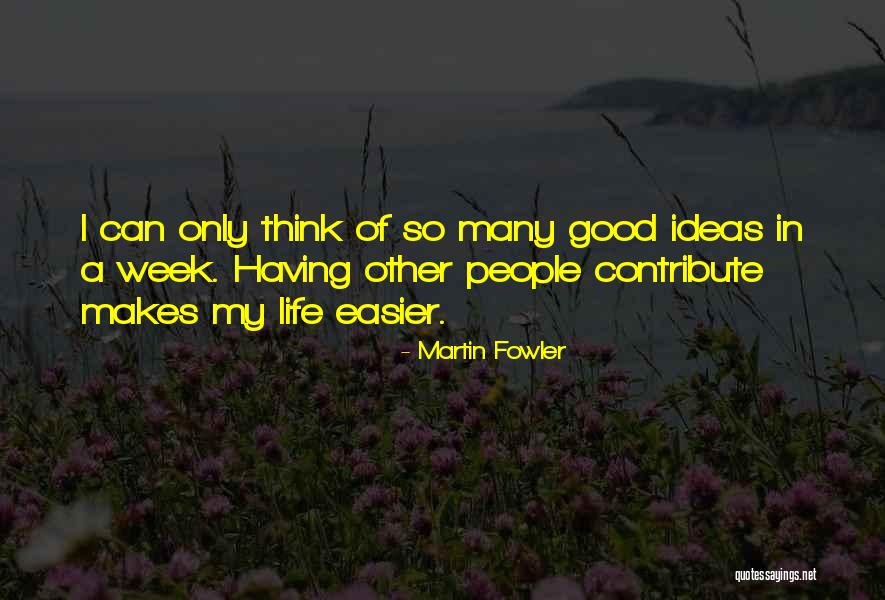 Scaria Sciatt Quotes By Martin Fowler Scaria Sciatt Quotes By Martin Fowler