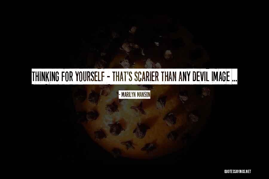Scarier Than Quotes By Marilyn Manson Scarier Than Quotes By Marilyn Manson