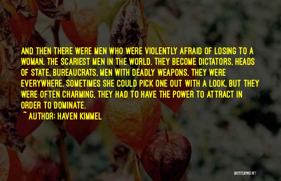 Scariest Quotes By Haven Kimmel