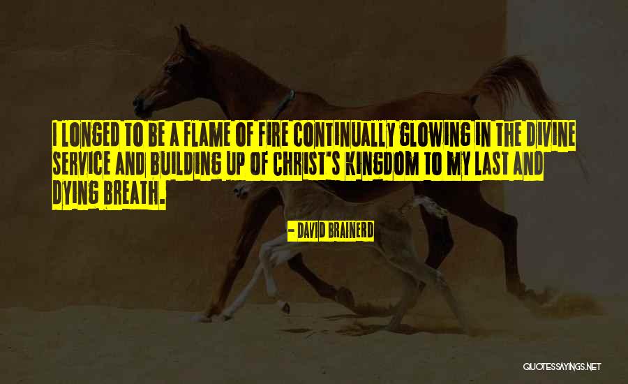 Scariest Short Quotes By David Brainerd Scariest Short Quotes By David Brainerd