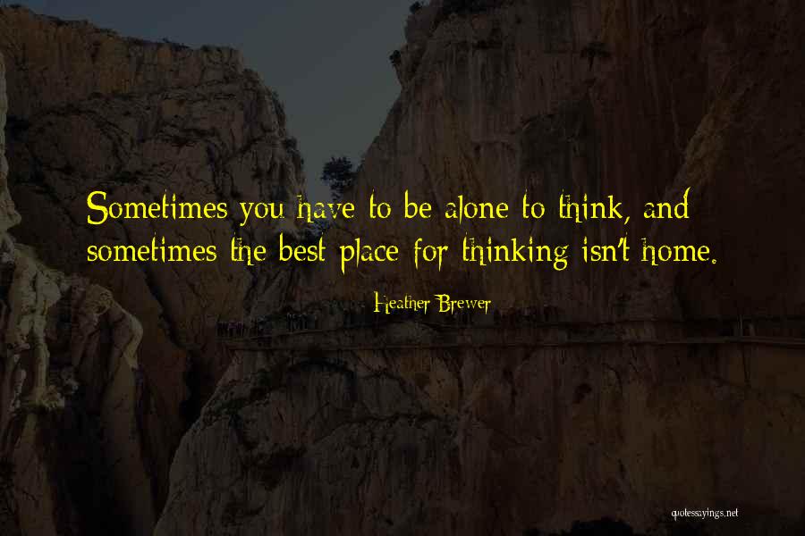Scaringi Scaringi Quotes By Heather Brewer Scaringi Scaringi Quotes By Heather Brewer
