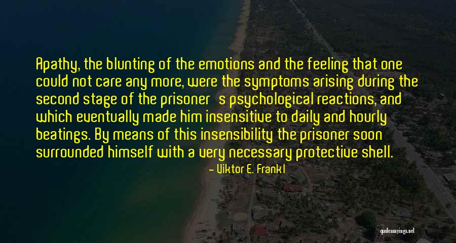 Scarlatina Simptome Quotes By Viktor E. Frankl Scarlatina Simptome Quotes By Viktor E. Frankl