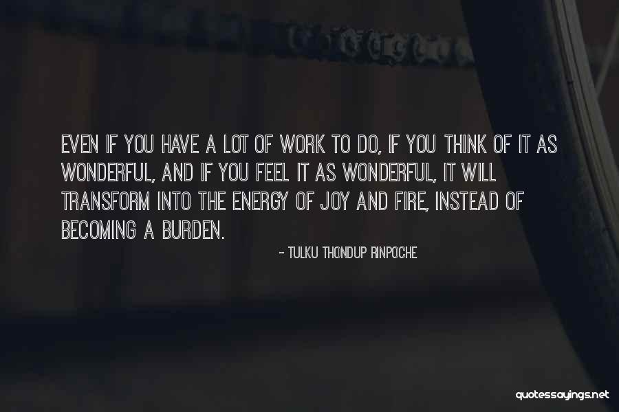 Scarlato Implant Quotes By Tulku Thondup Rinpoche Scarlato Implant Quotes By Tulku Thondup Rinpoche