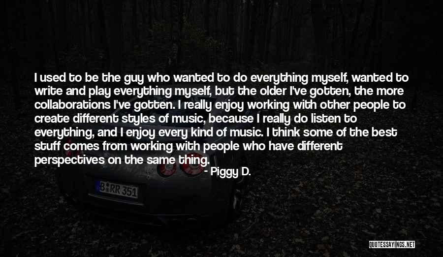 Scarlet Ac Gaughen Quotes By Piggy D. Scarlet Ac Gaughen Quotes By Piggy D.