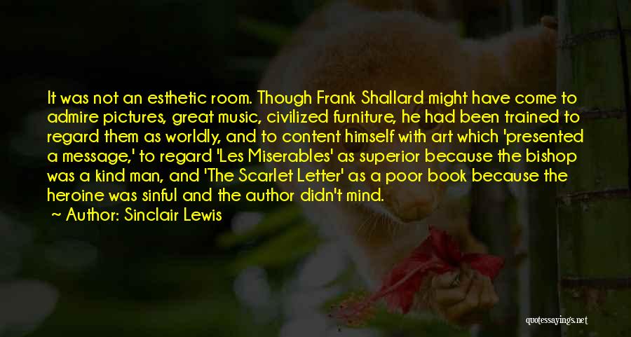 Scarlet Letter Book Quotes By Sinclair Lewis