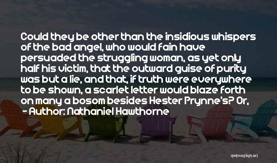 Scarlet Letter On Hester Quotes By Nathaniel Hawthorne