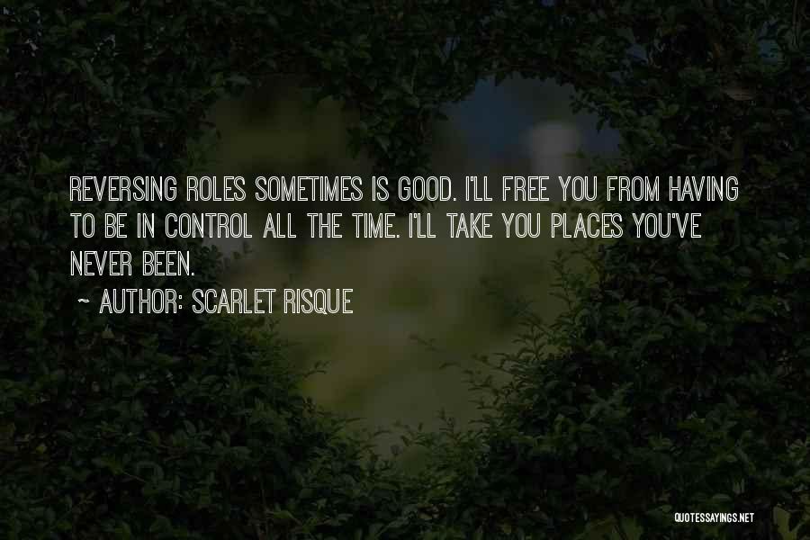 Scarlet Risque Quotes 1534592