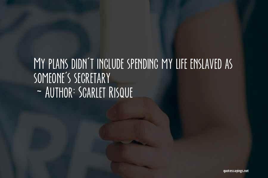 Scarlet Risque Quotes 731010