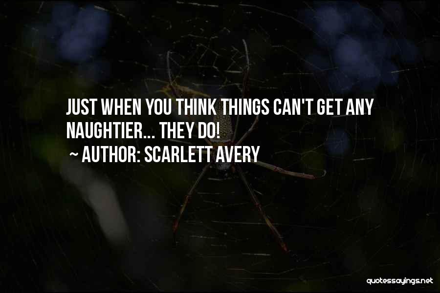 Scarlett Avery Quotes 1045948