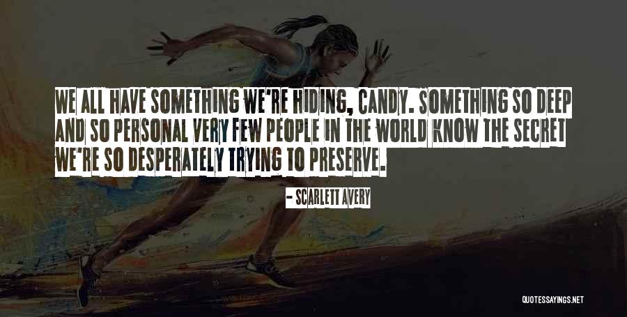 Scarlett Avery Quotes 1179952 Scarlett Avery Quotes 1179952