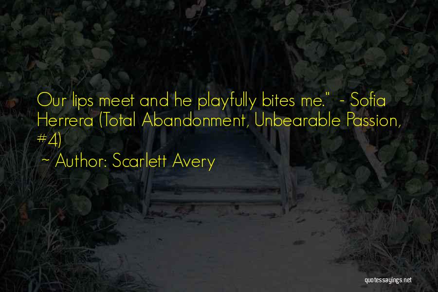 Scarlett Avery Quotes 1255835