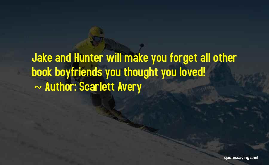 Scarlett Avery Quotes 1546771