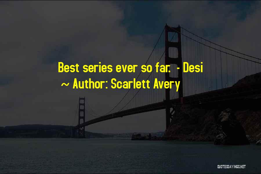 Scarlett Avery Quotes 792887