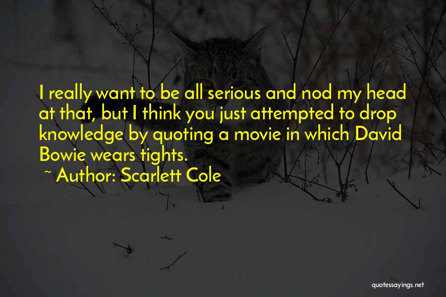 Scarlett Cole Quotes 1921394