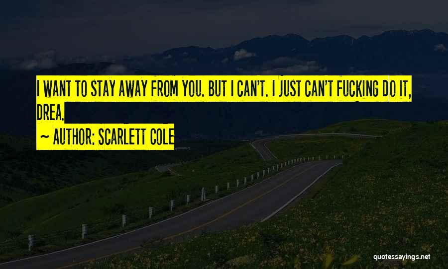 Scarlett Cole Quotes 2005084