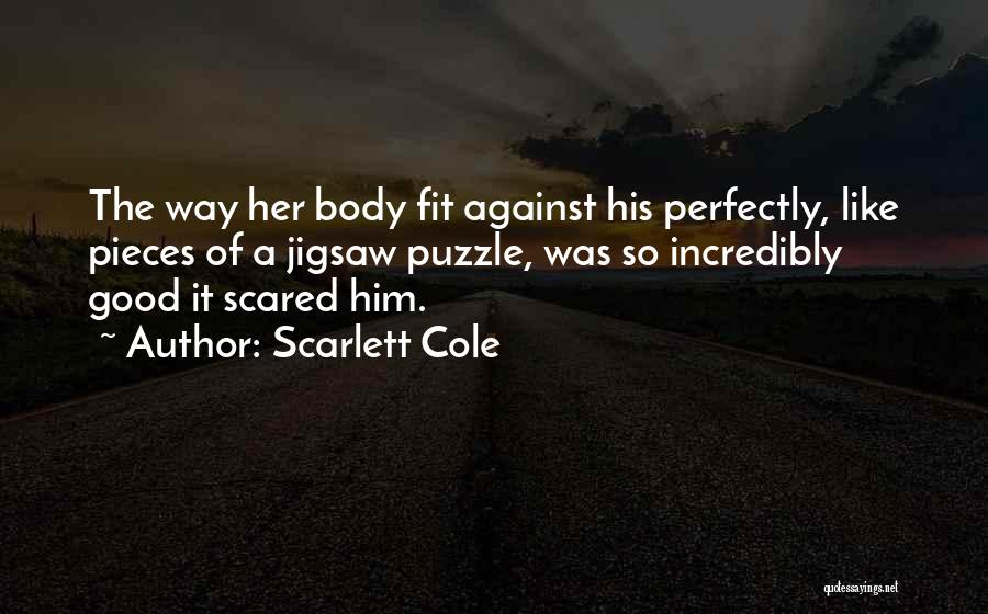 Scarlett Cole Quotes 273501