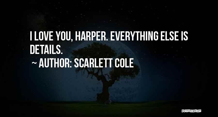 Scarlett Cole Quotes 442659