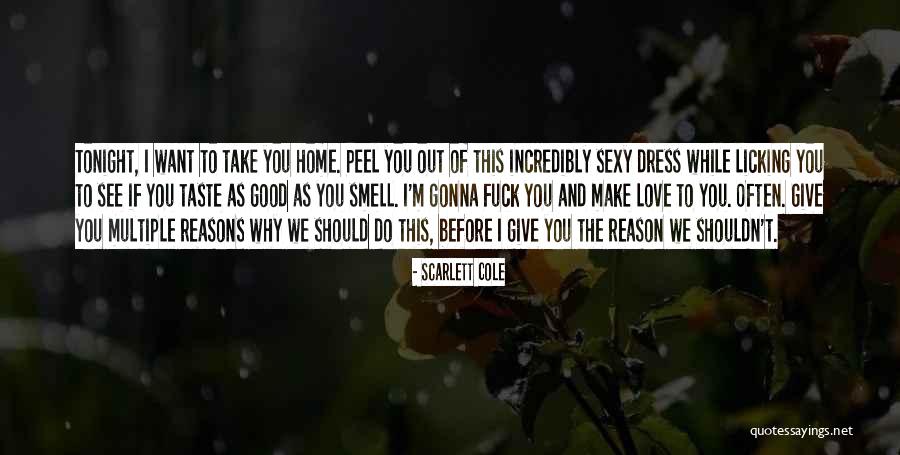 Scarlett Cole Quotes 860969