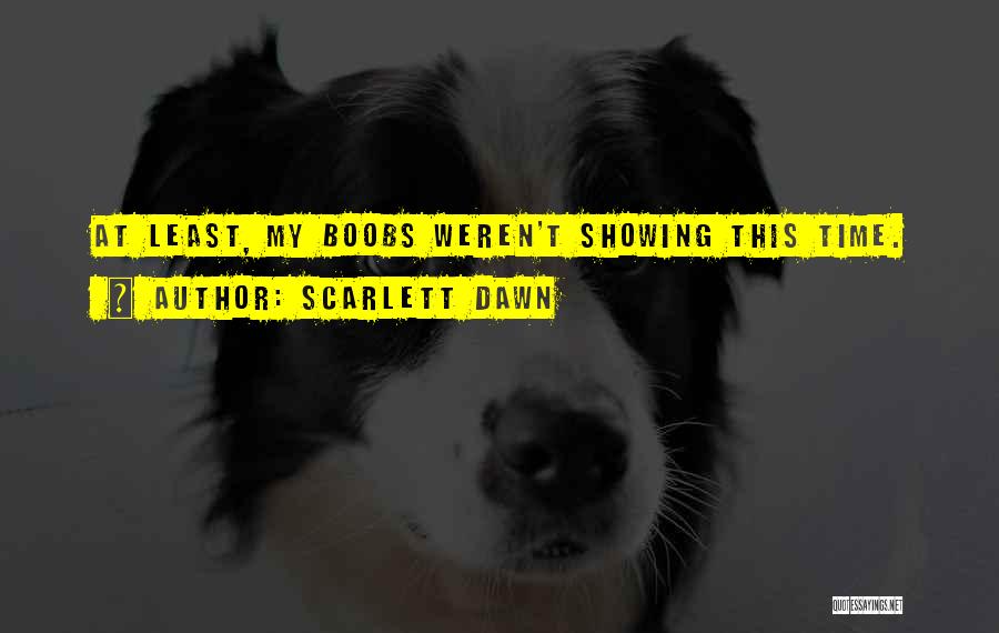Scarlett Dawn Quotes 2092803