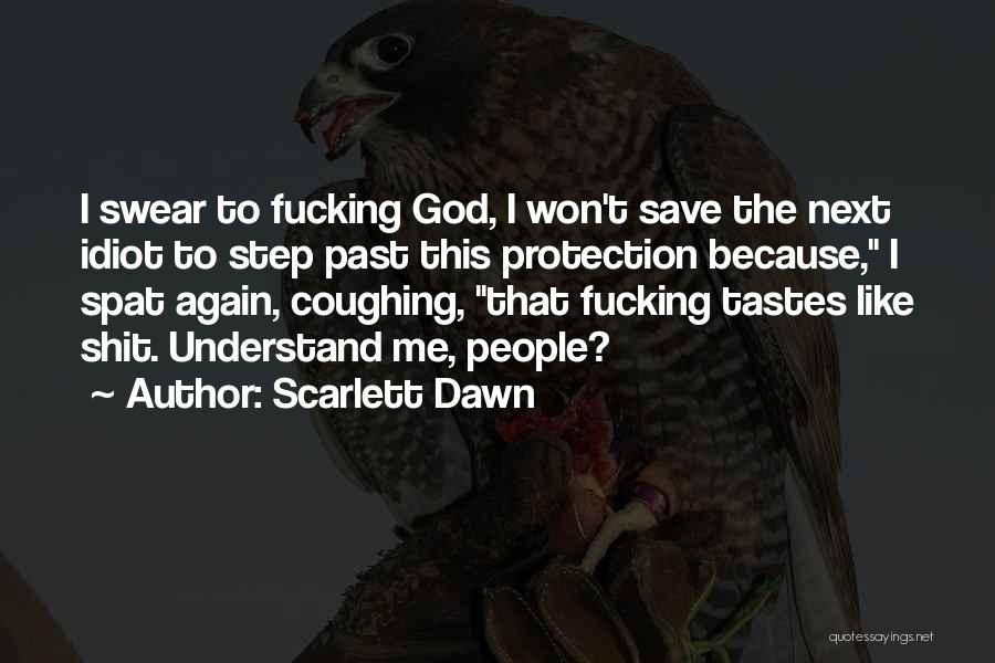 Scarlett Dawn Quotes 256420