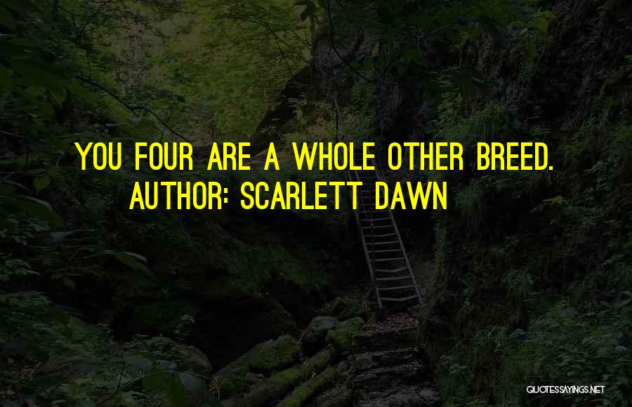 Scarlett Dawn Quotes 311445