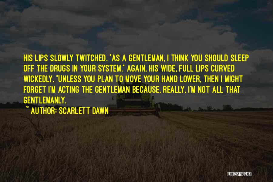 Scarlett Dawn Quotes 527579