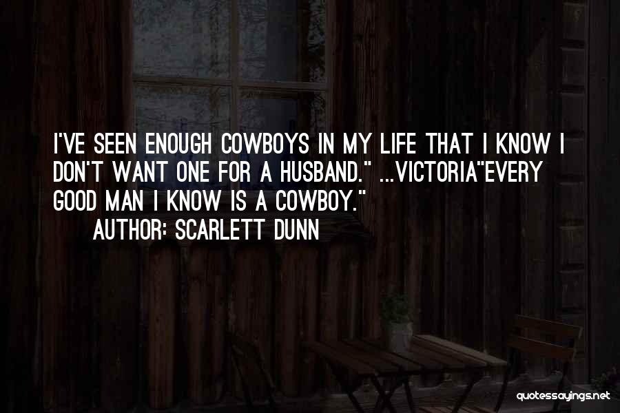 Scarlett Dunn Quotes 1211187