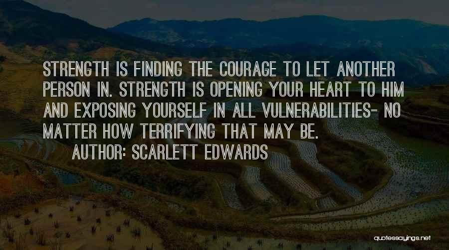 Scarlett Edwards Quotes 582752