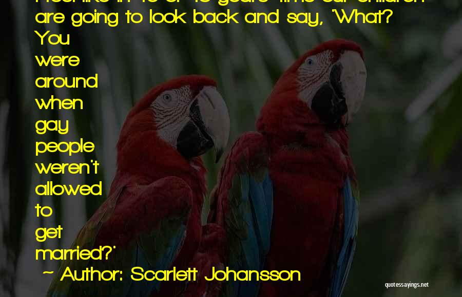 Scarlett Johansson Quotes 1048597