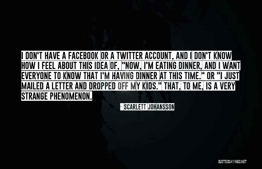 Scarlett Johansson Quotes 1542902 Scarlett Johansson Quotes 1542902