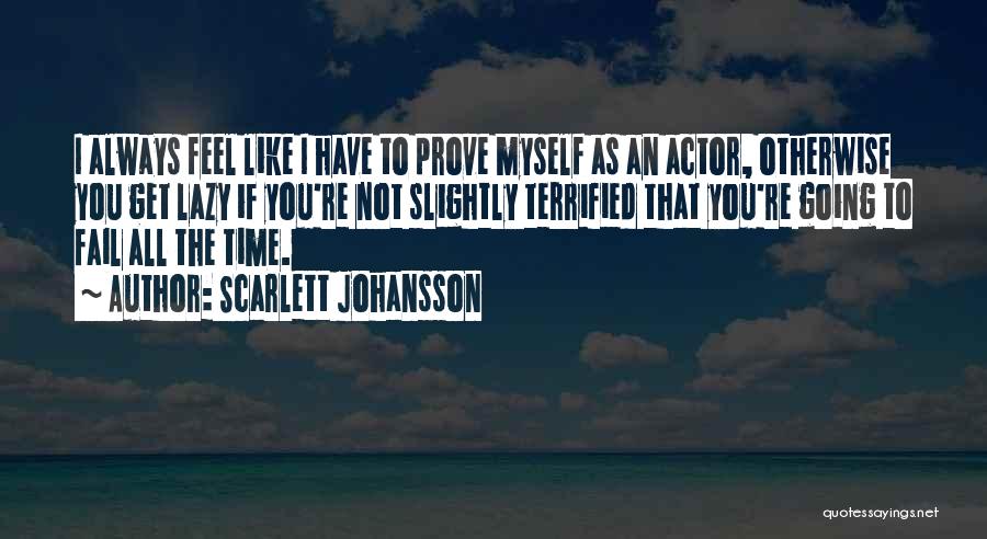 Scarlett Johansson Quotes 2077452