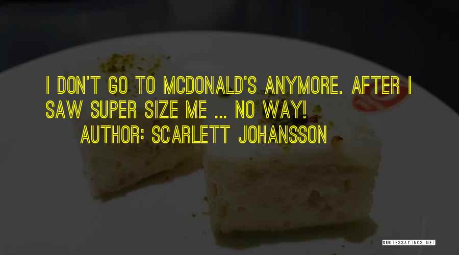 Scarlett Johansson Quotes 952409