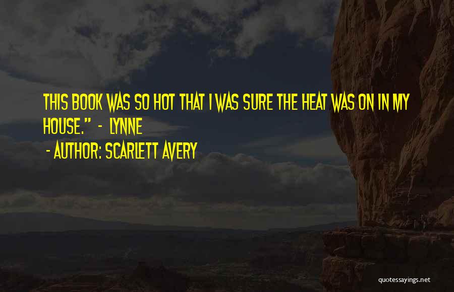 Scarlett O'hara Book Quotes By Scarlett Avery