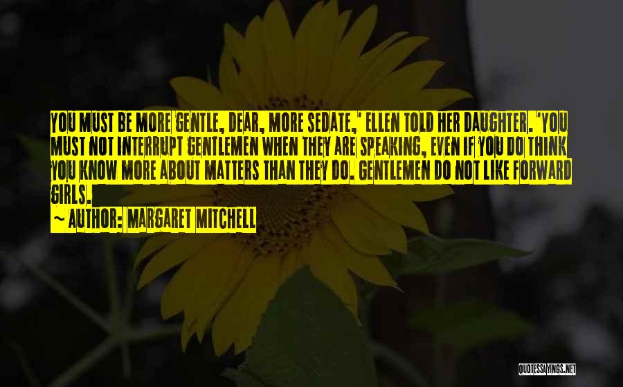 Scarlett O'hara Quotes By Margaret Mitchell