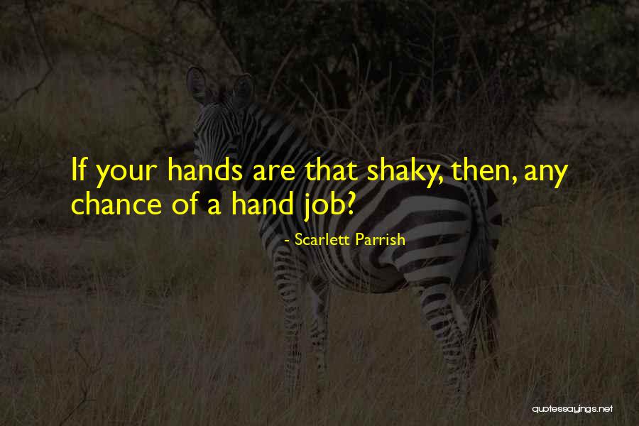 Scarlett Parrish Quotes 1179386 Scarlett Parrish Quotes 1179386
